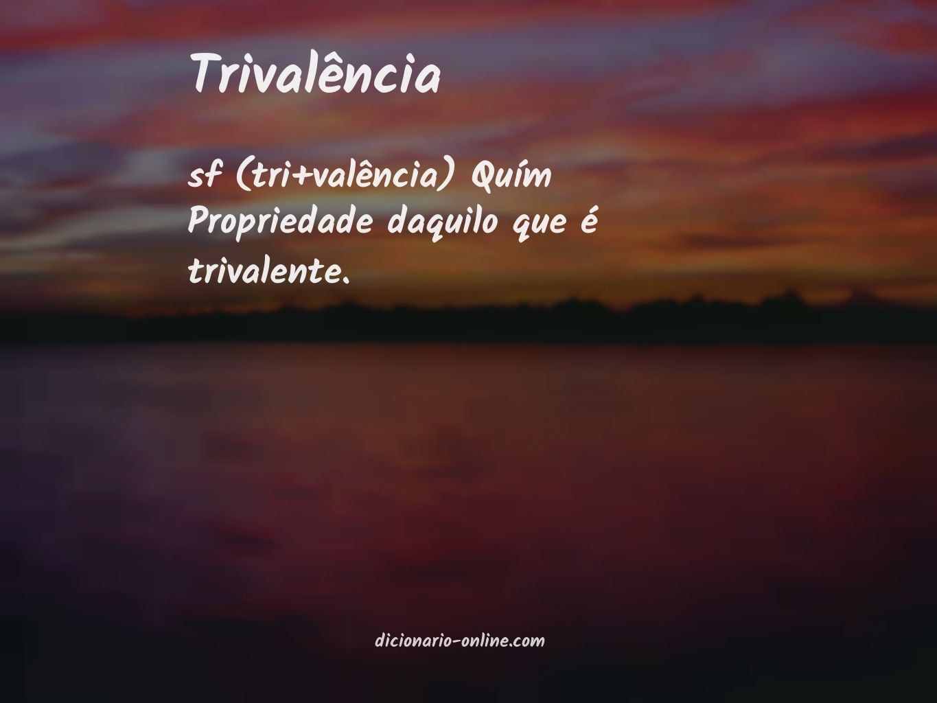 Significado de trivalência