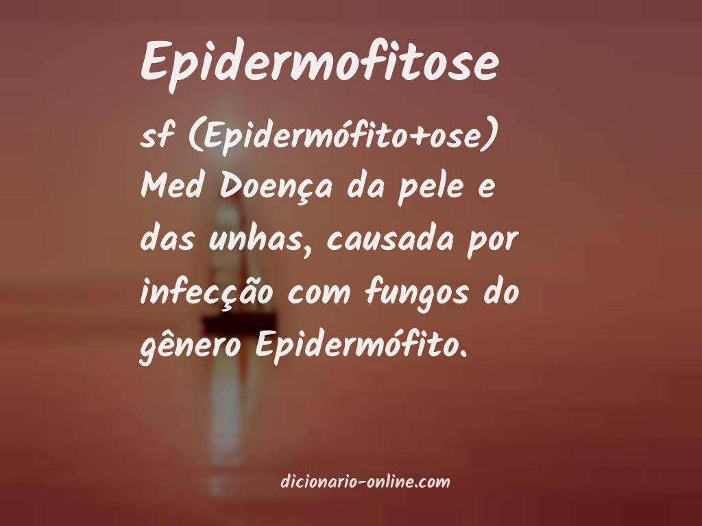 Significado de epidermofitose