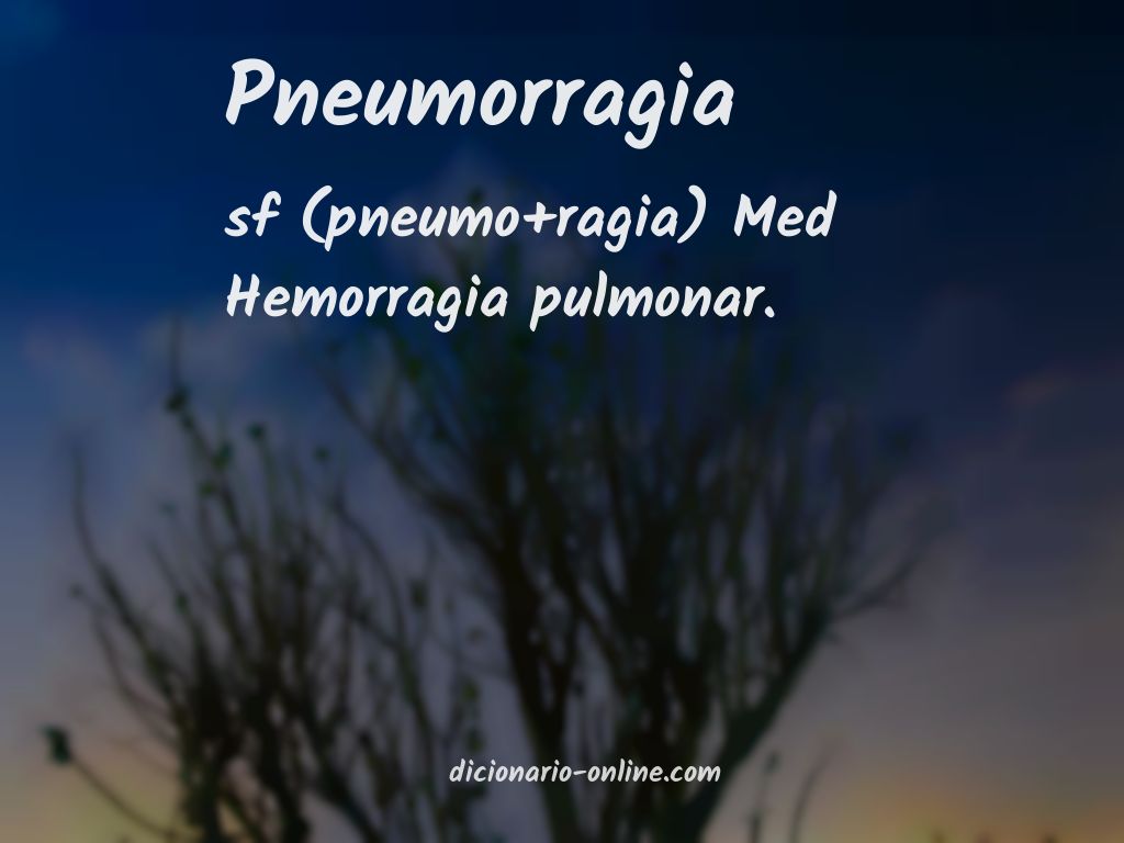 Significado de pneumorragia