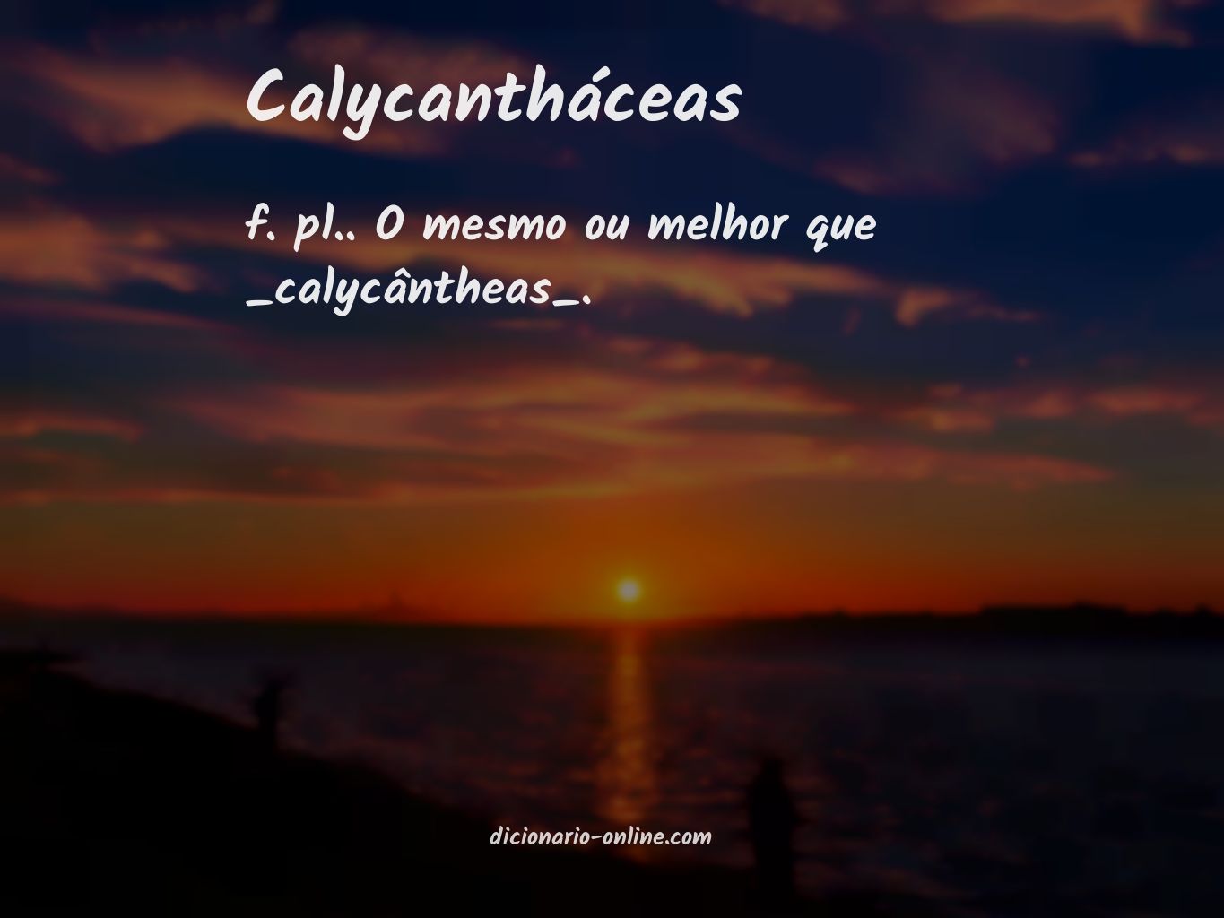 Significado de calycantháceas