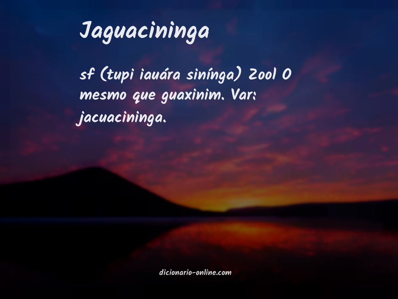 Significado de jaguacininga