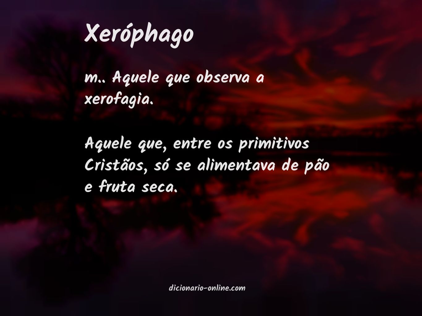 Significado de xeróphago