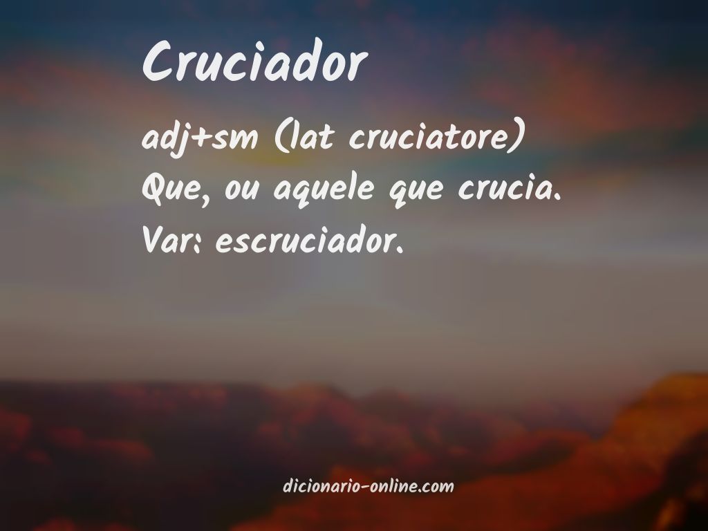 Significado de cruciador