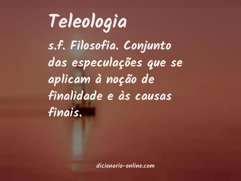 Significado de teleologia