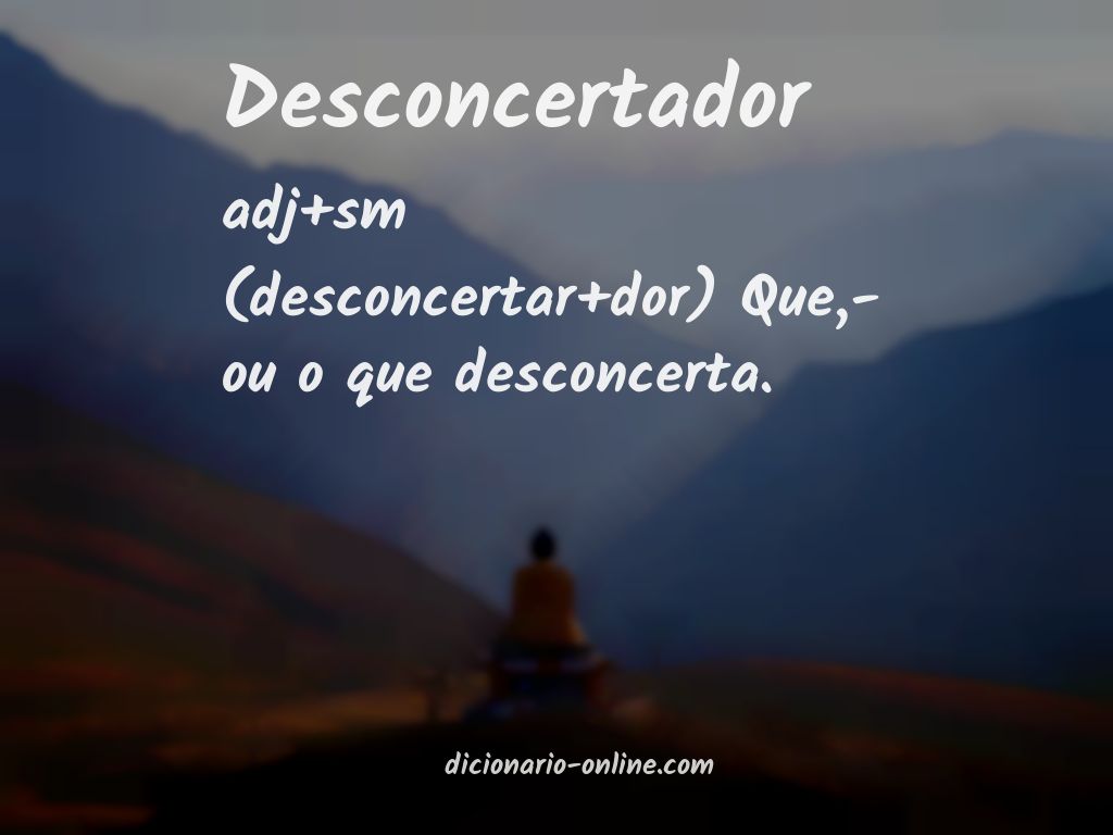 Significado de desconcertador