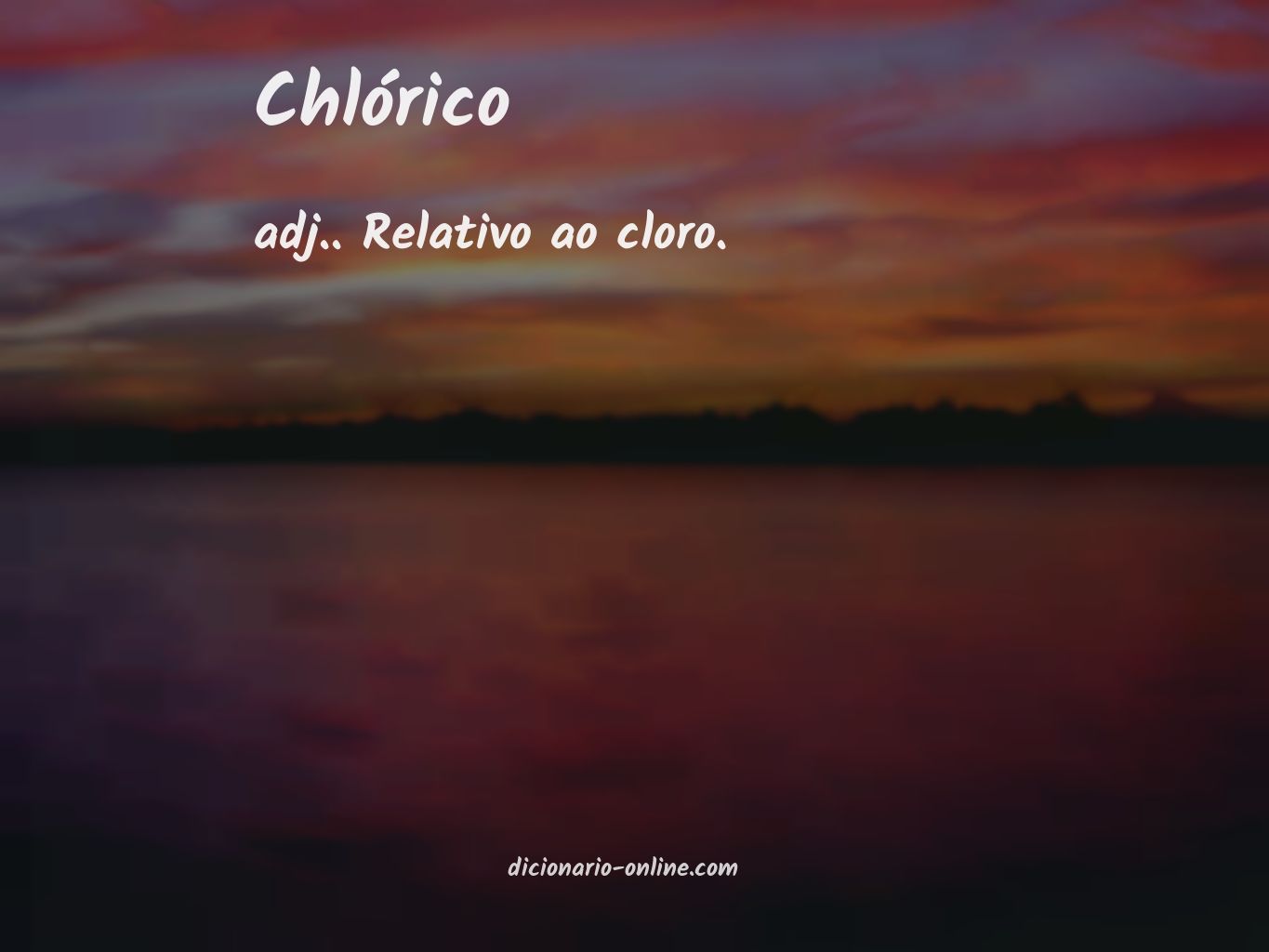 Significado de chlórico