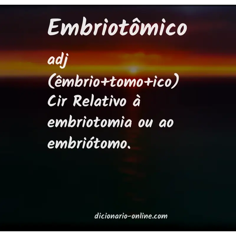 Significado de embriotômico