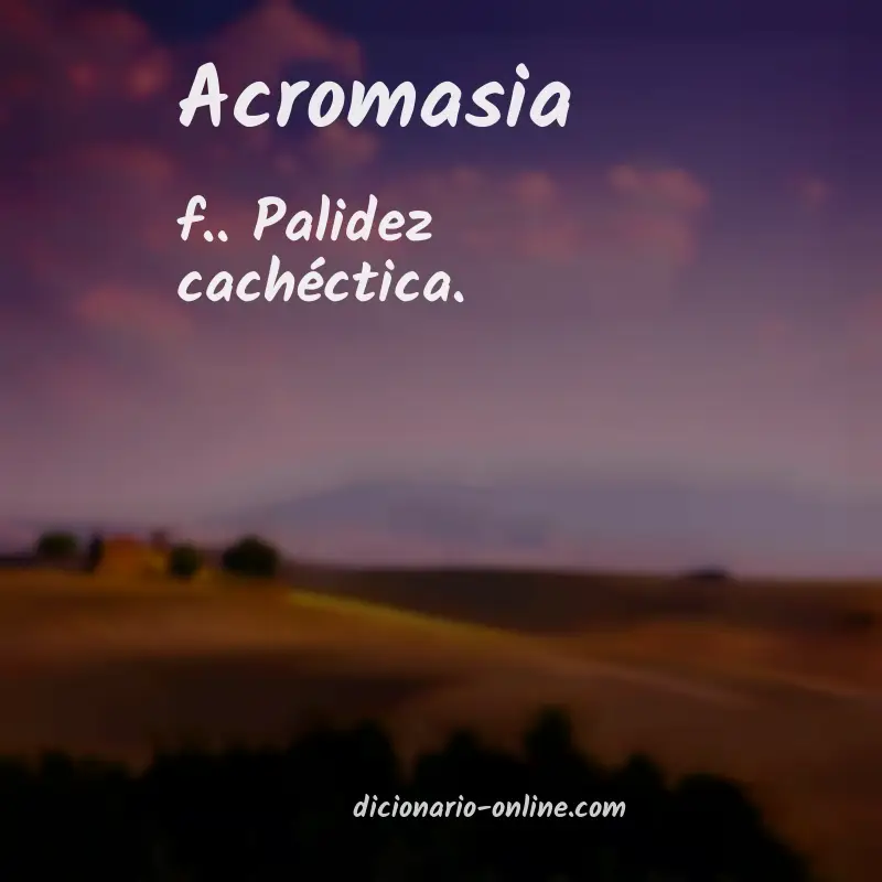 Significado de acromasia