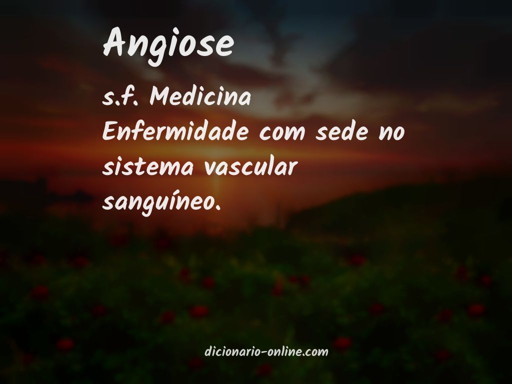 Significado de angiose