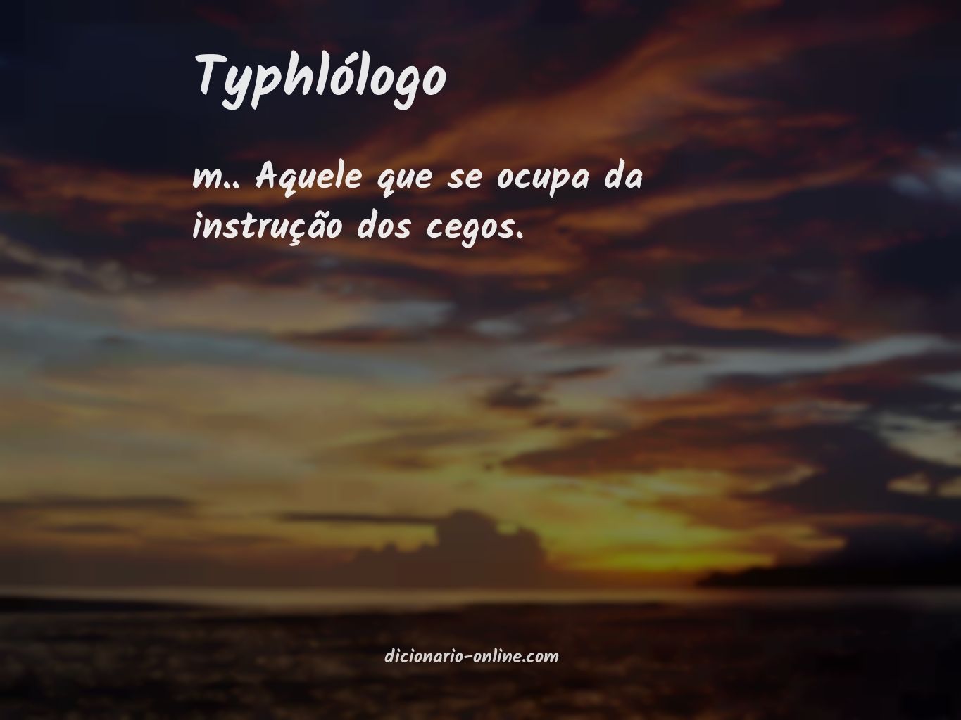 Significado de typhlólogo