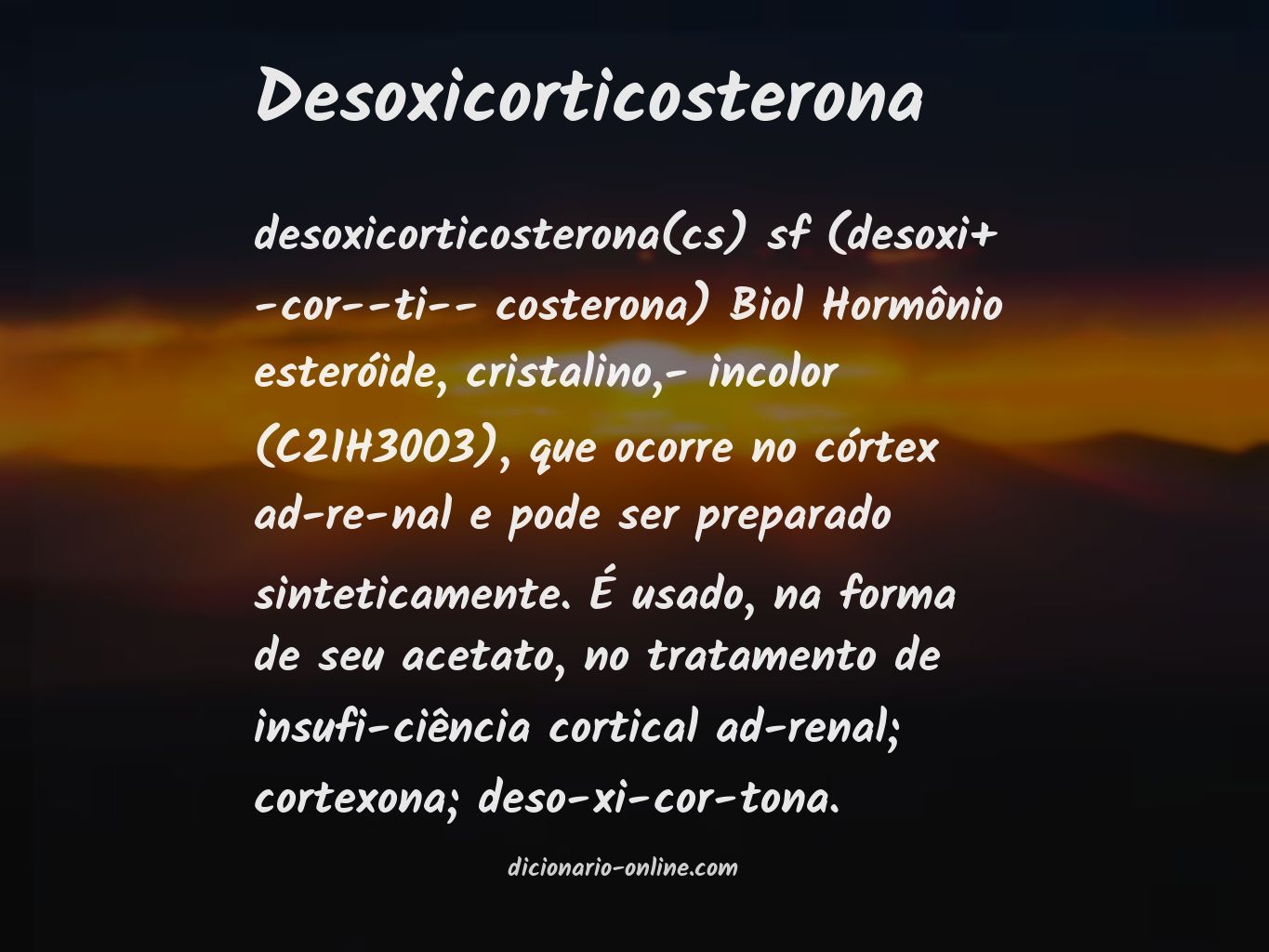 Significado de desoxicorticosterona