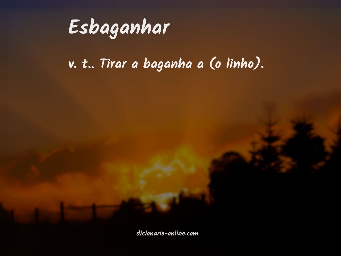 Significado de esbaganhar