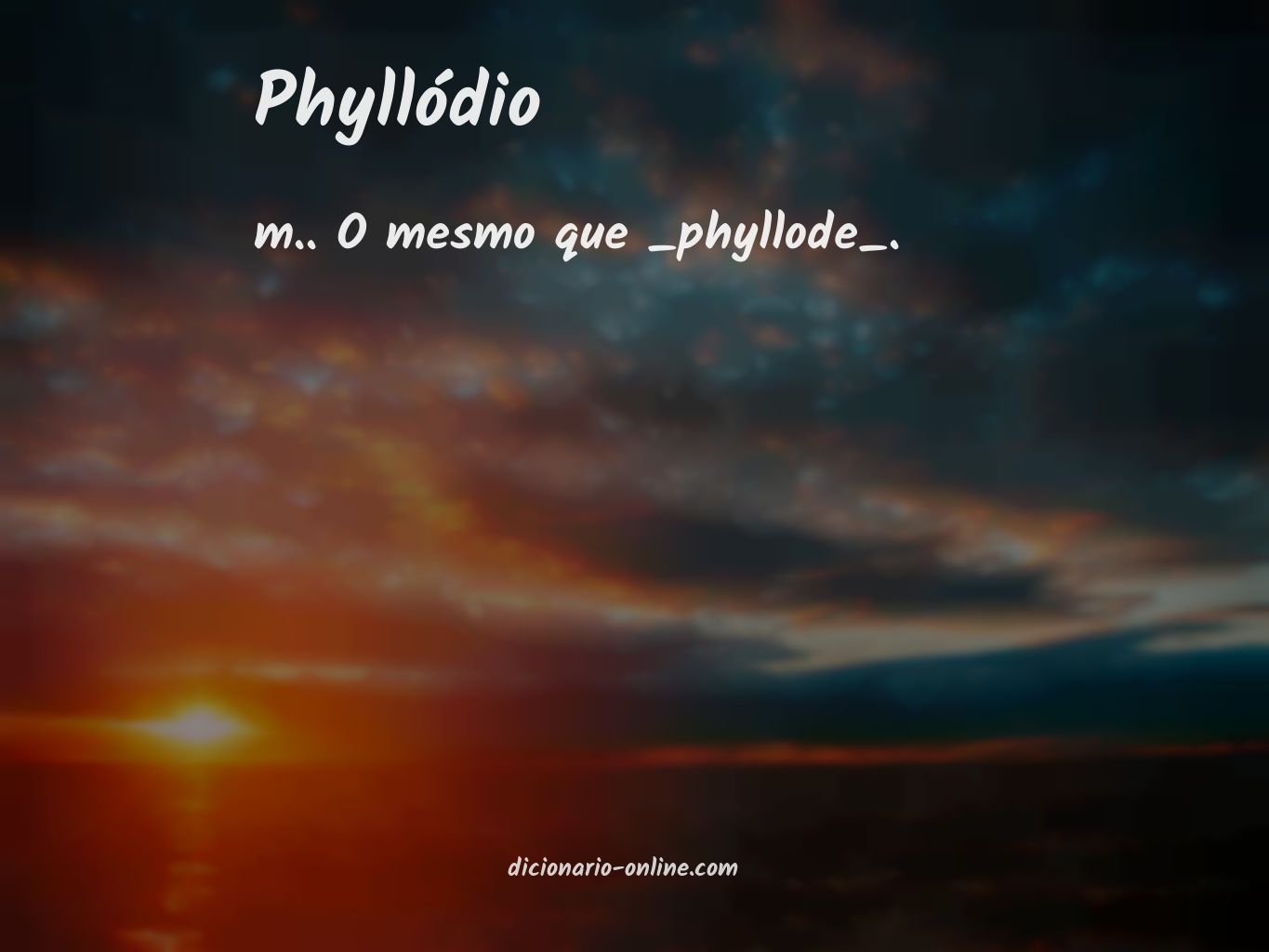 Significado de phyllódio