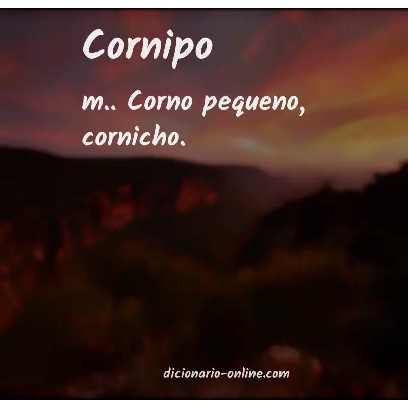 Significado de cornipo