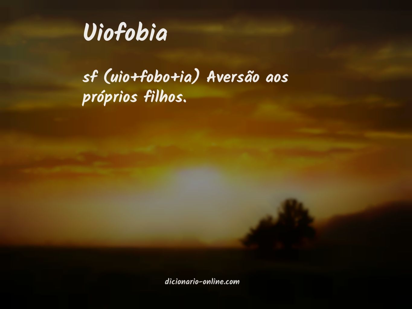 Significado de uiofobia