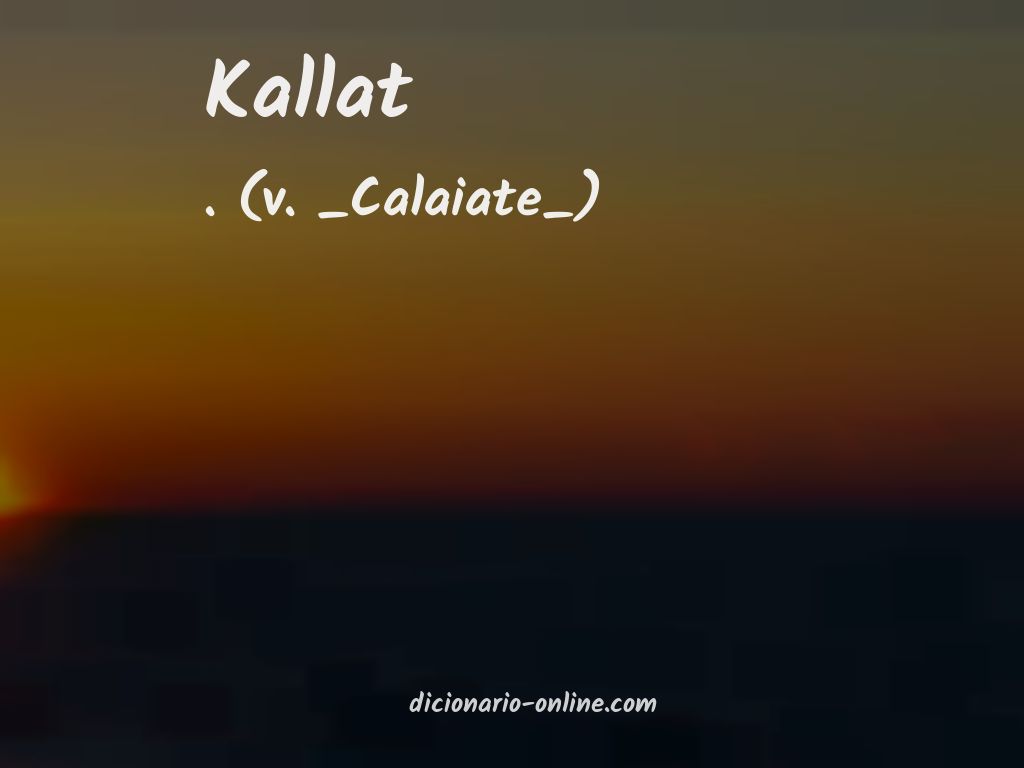 Significado de kallat