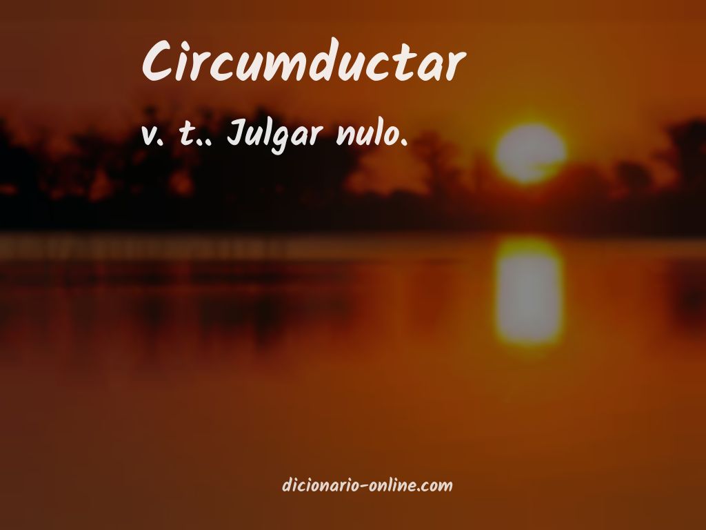 Significado de circumductar