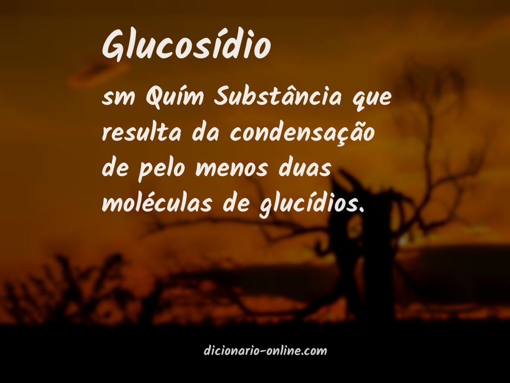 Significado de glucosídio