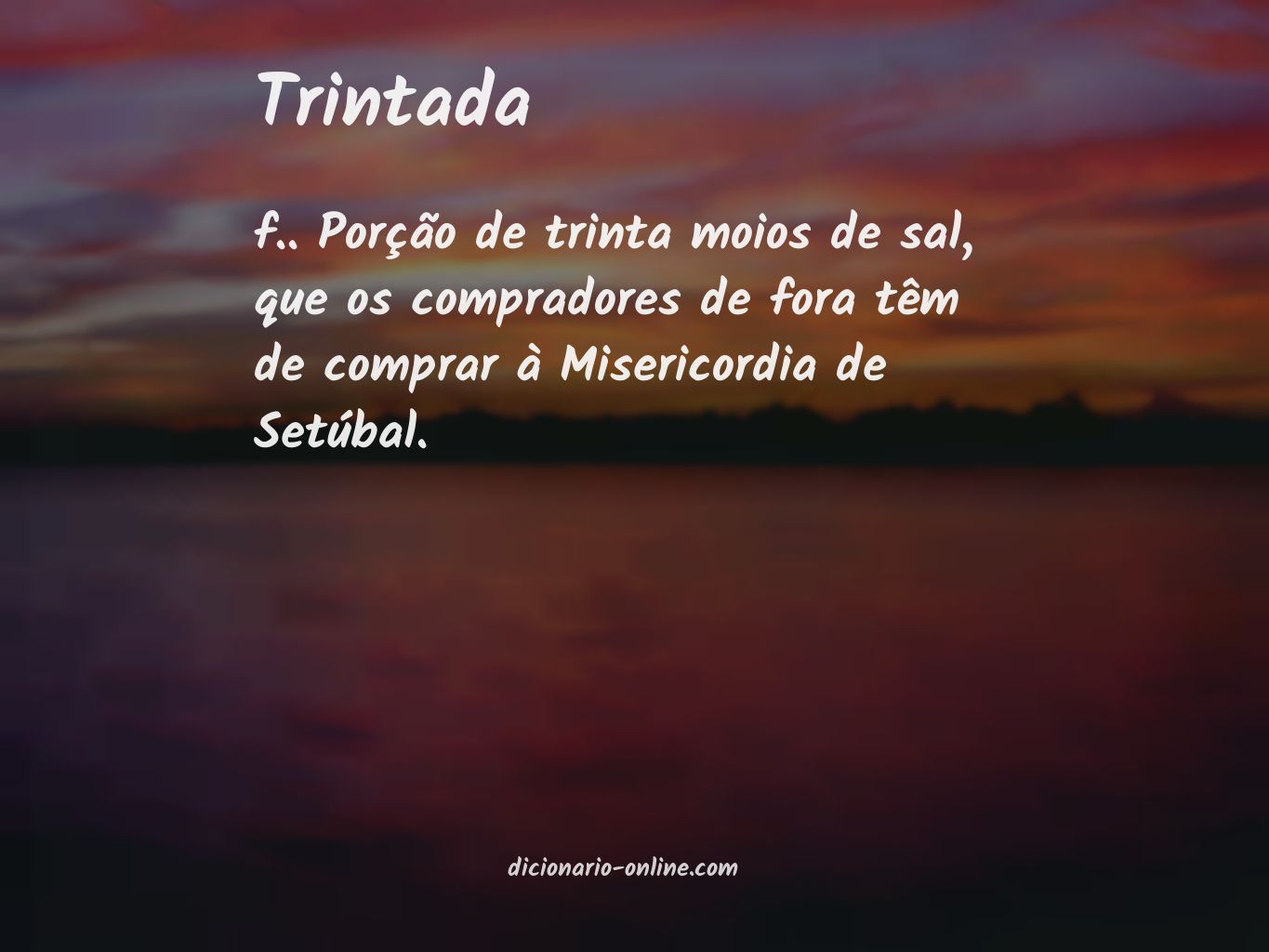 Significado de trintada