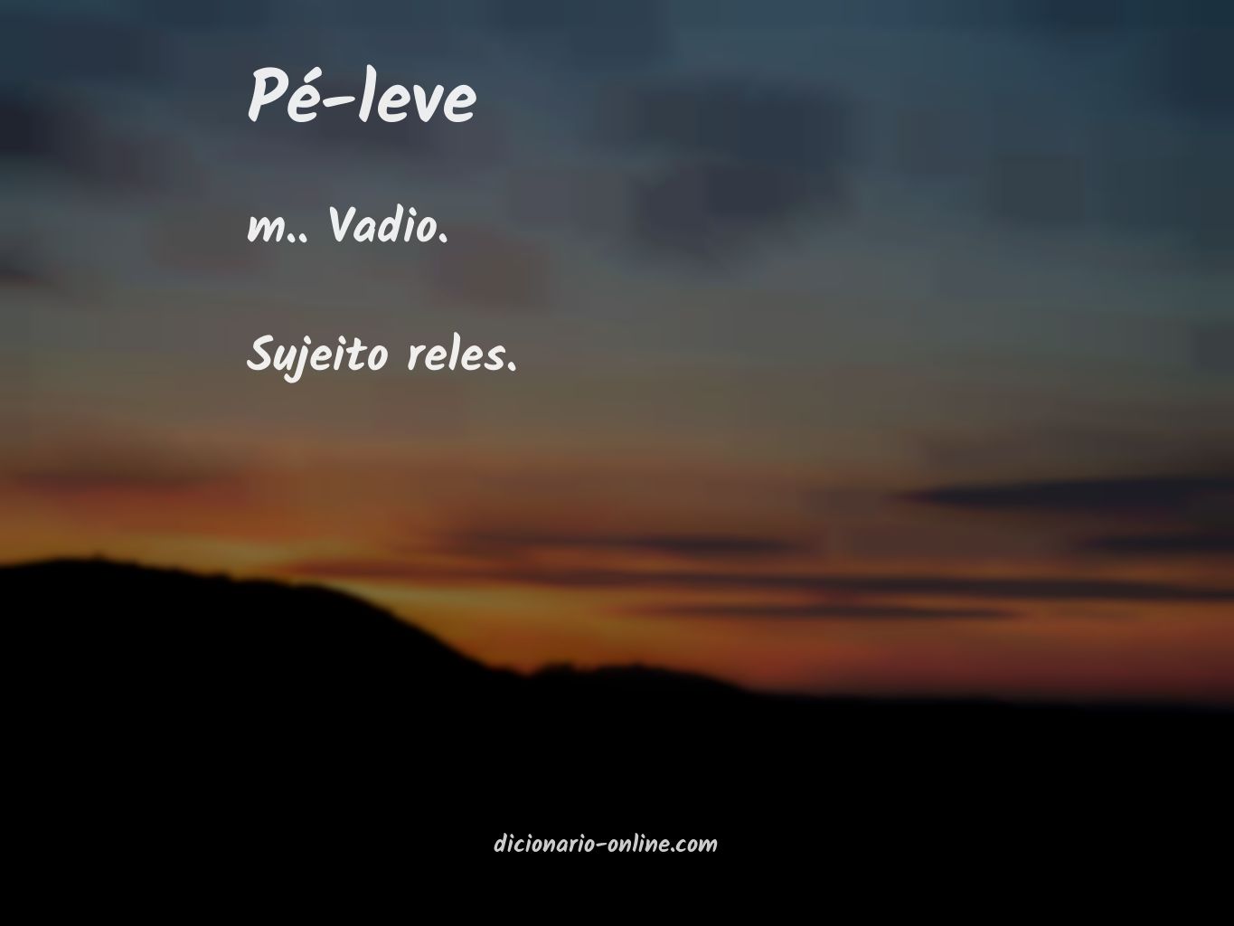 Significado de pé-leve