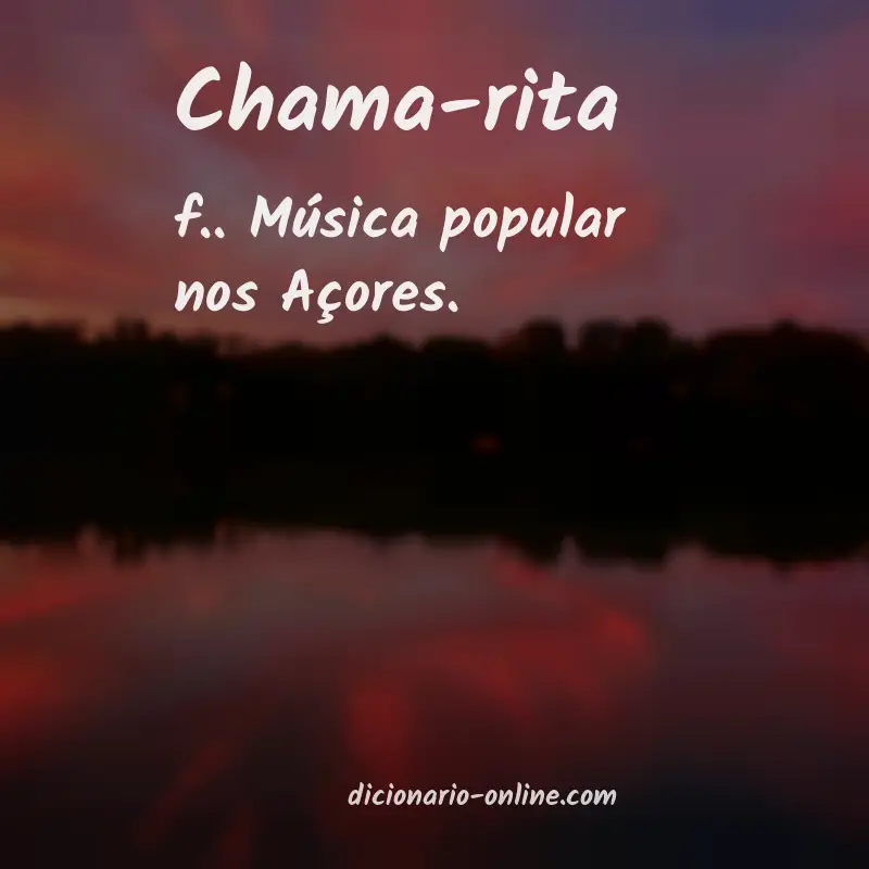 Significado de chama-rita