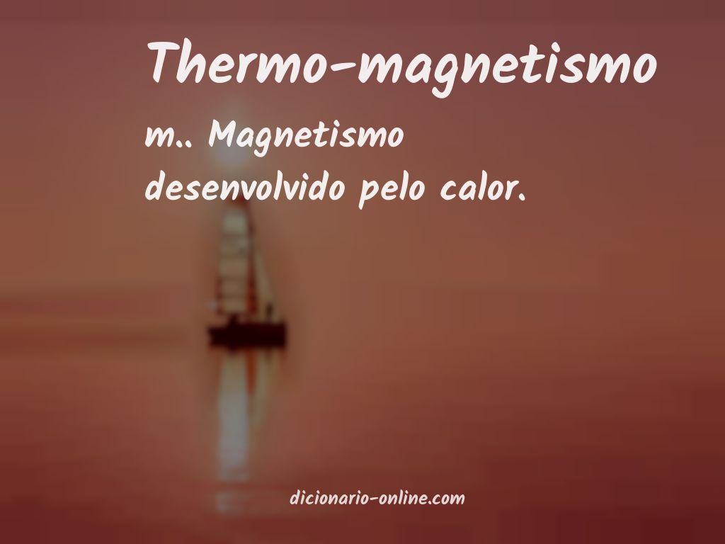 Significado de thermo-magnetismo