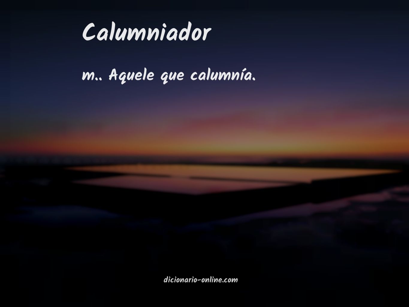 Significado de calumniador