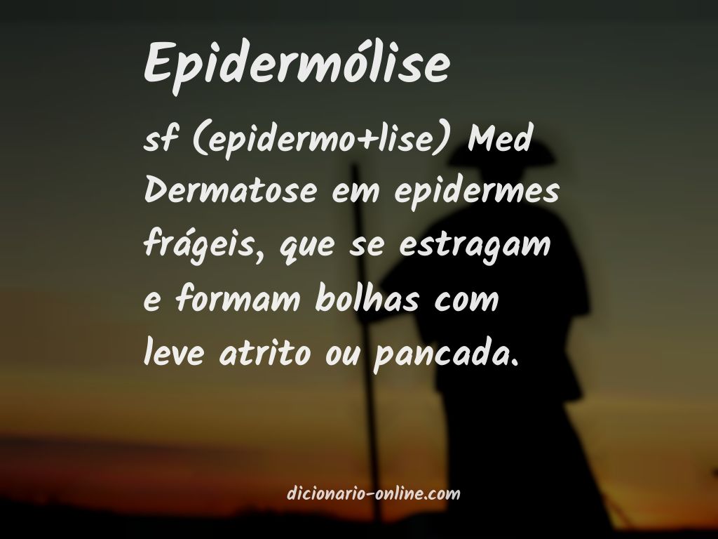 Significado de epidermólise