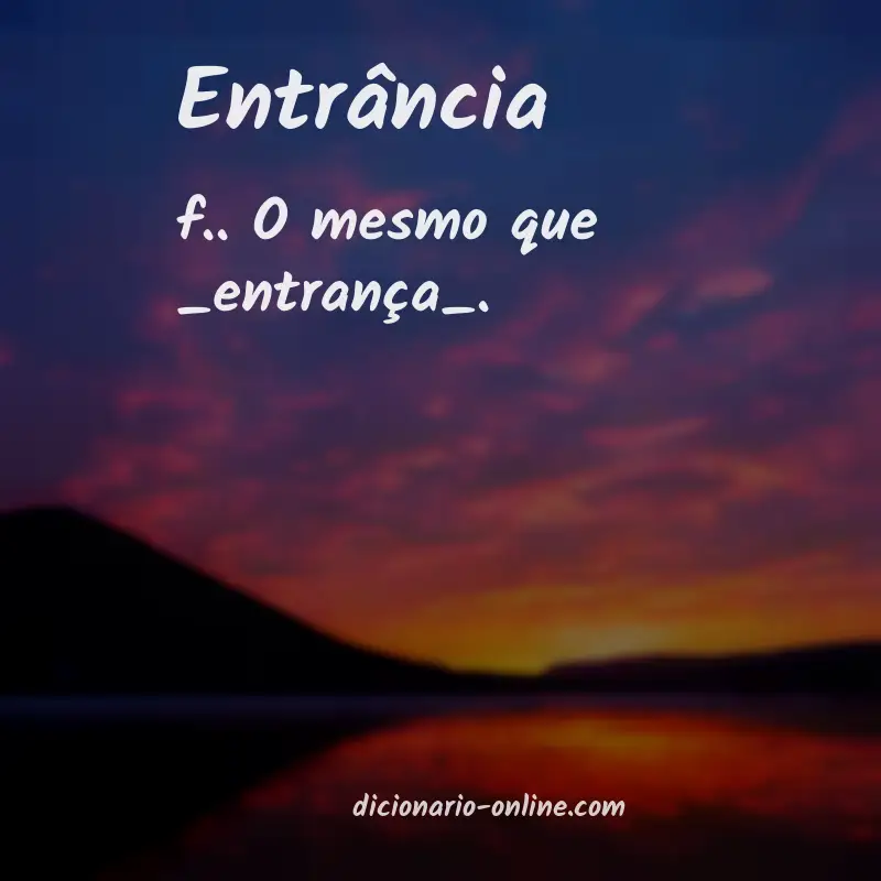 Significado de entrância