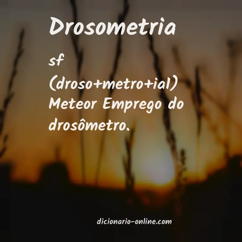 Significado de drosometria