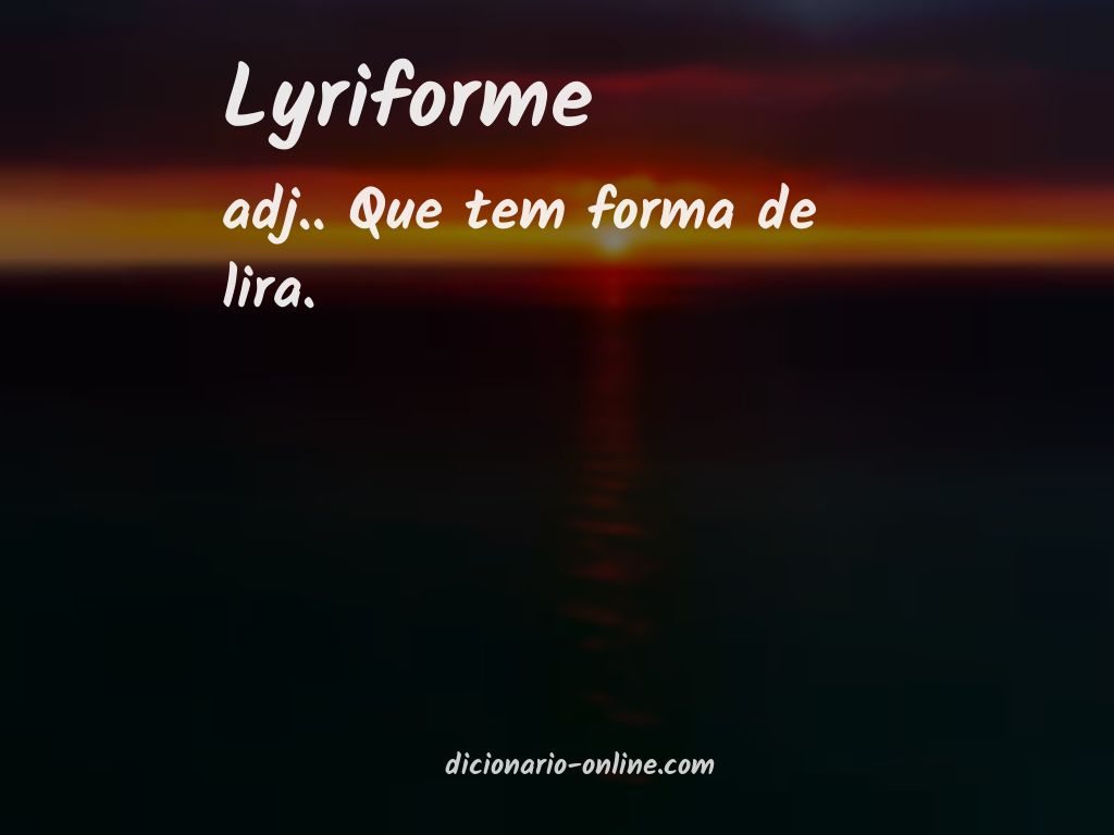 Significado de lyriforme