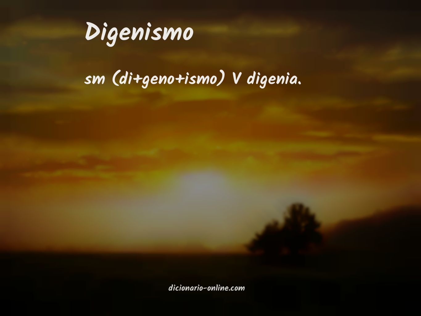 Significado de digenismo