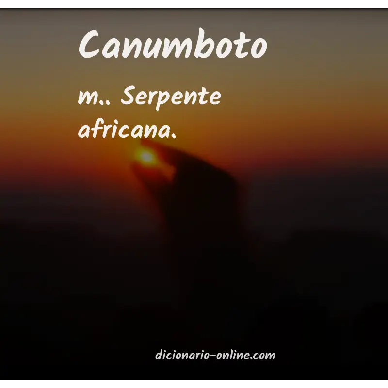 Significado de canumboto