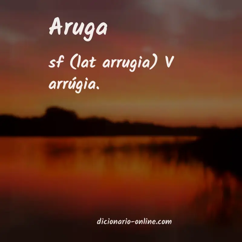Significado de aruga