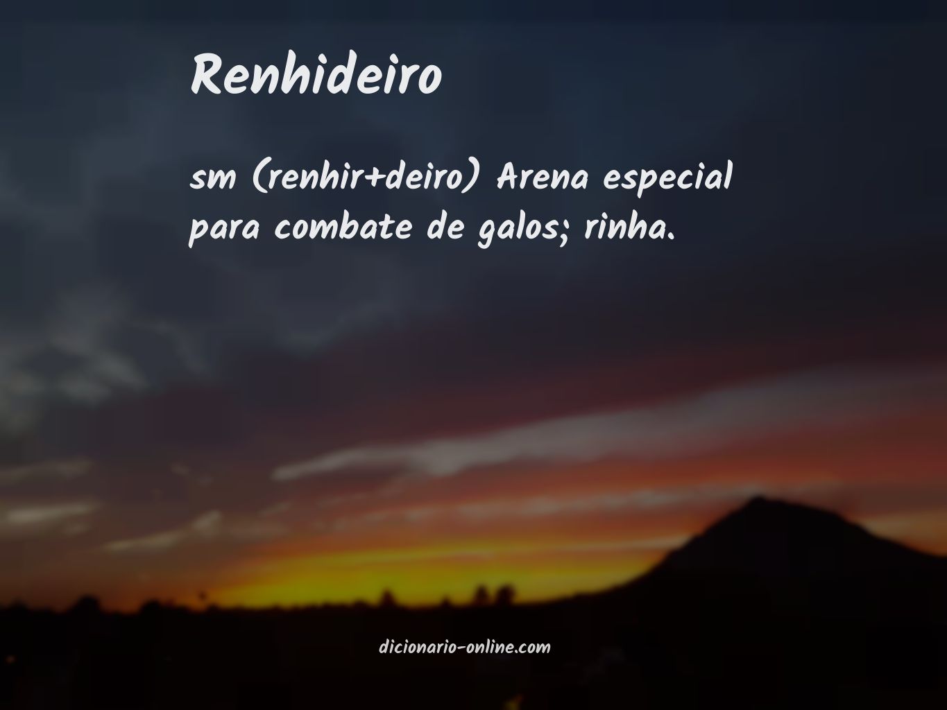 Significado de renhideiro