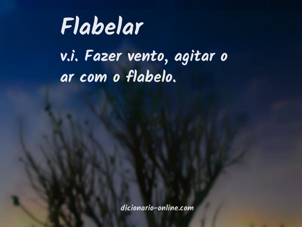 Significado de flabelar