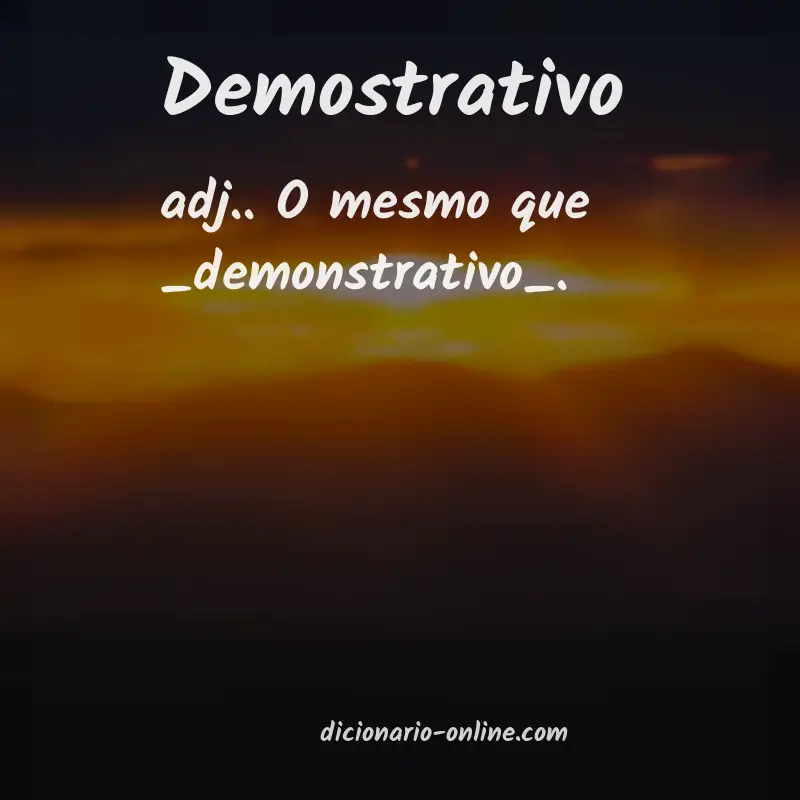 Significado de demostrativo