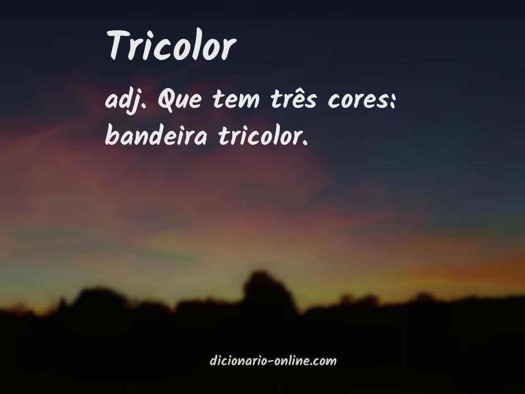 Significado de tricolor