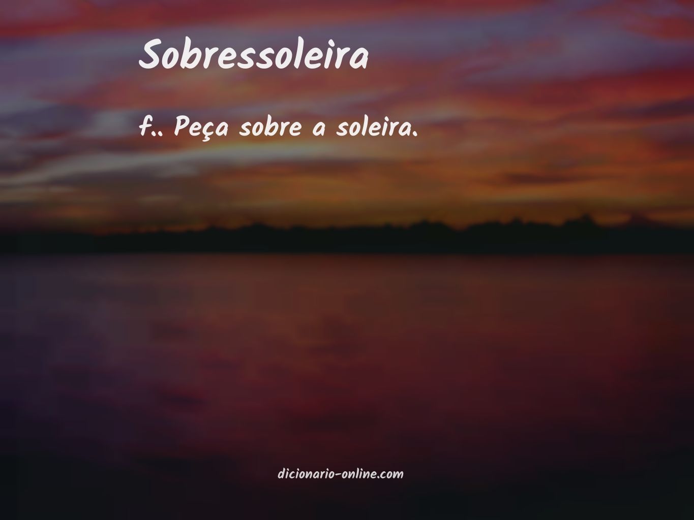 Significado de sobressoleira