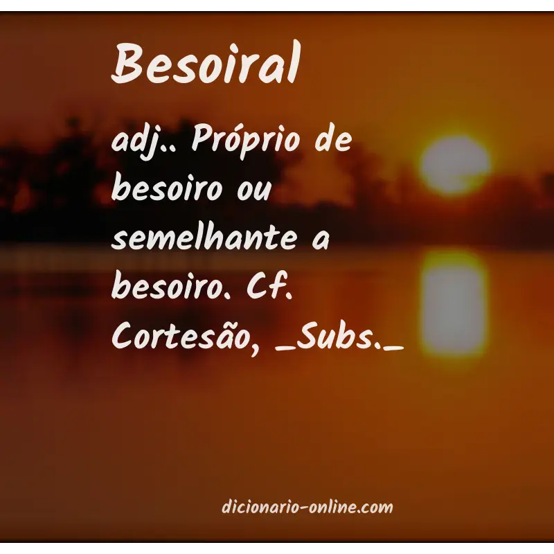 Significado de besoiral