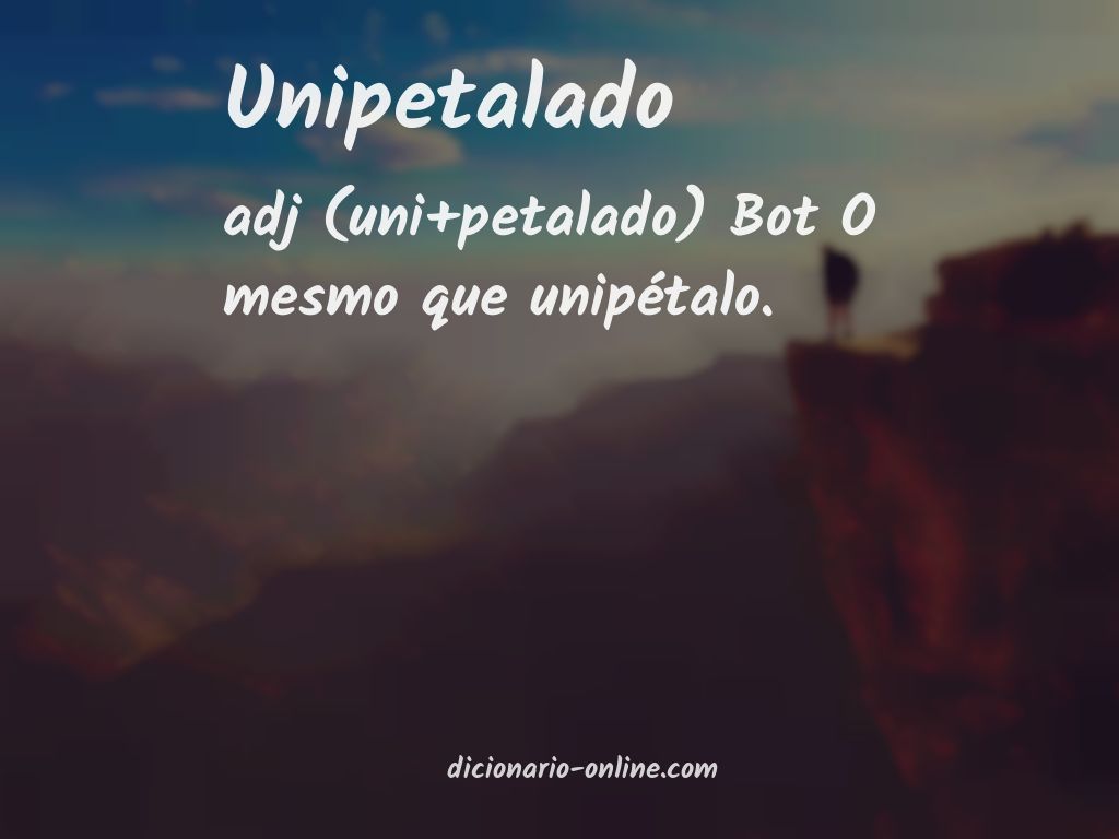 Significado de unipetalado