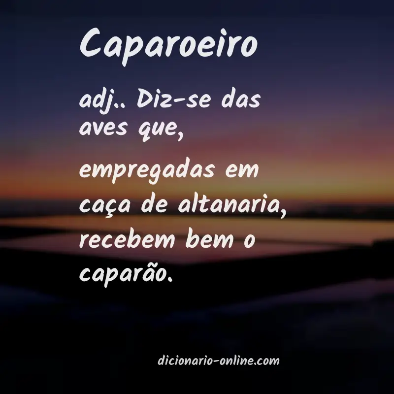 Significado de caparoeiro