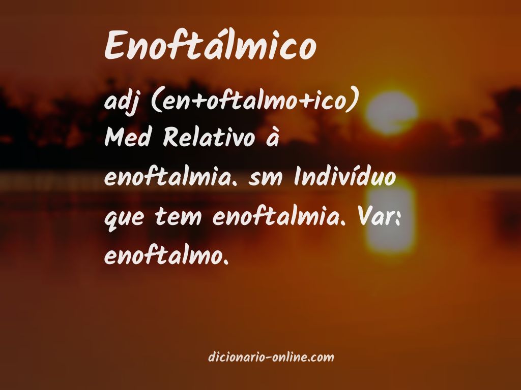 Significado de enoftálmico