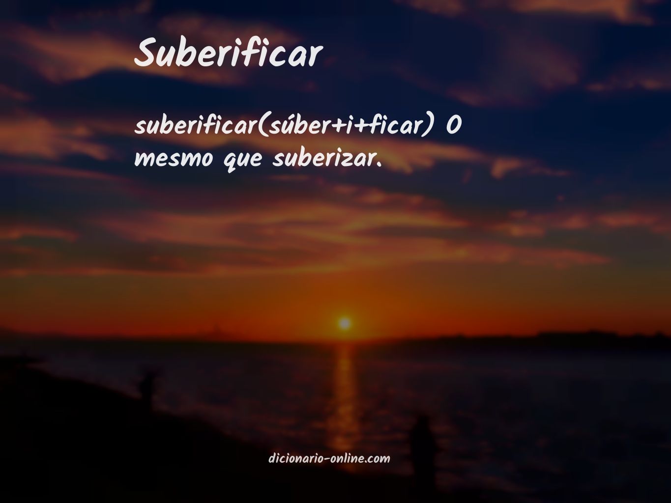 Significado de suberificar