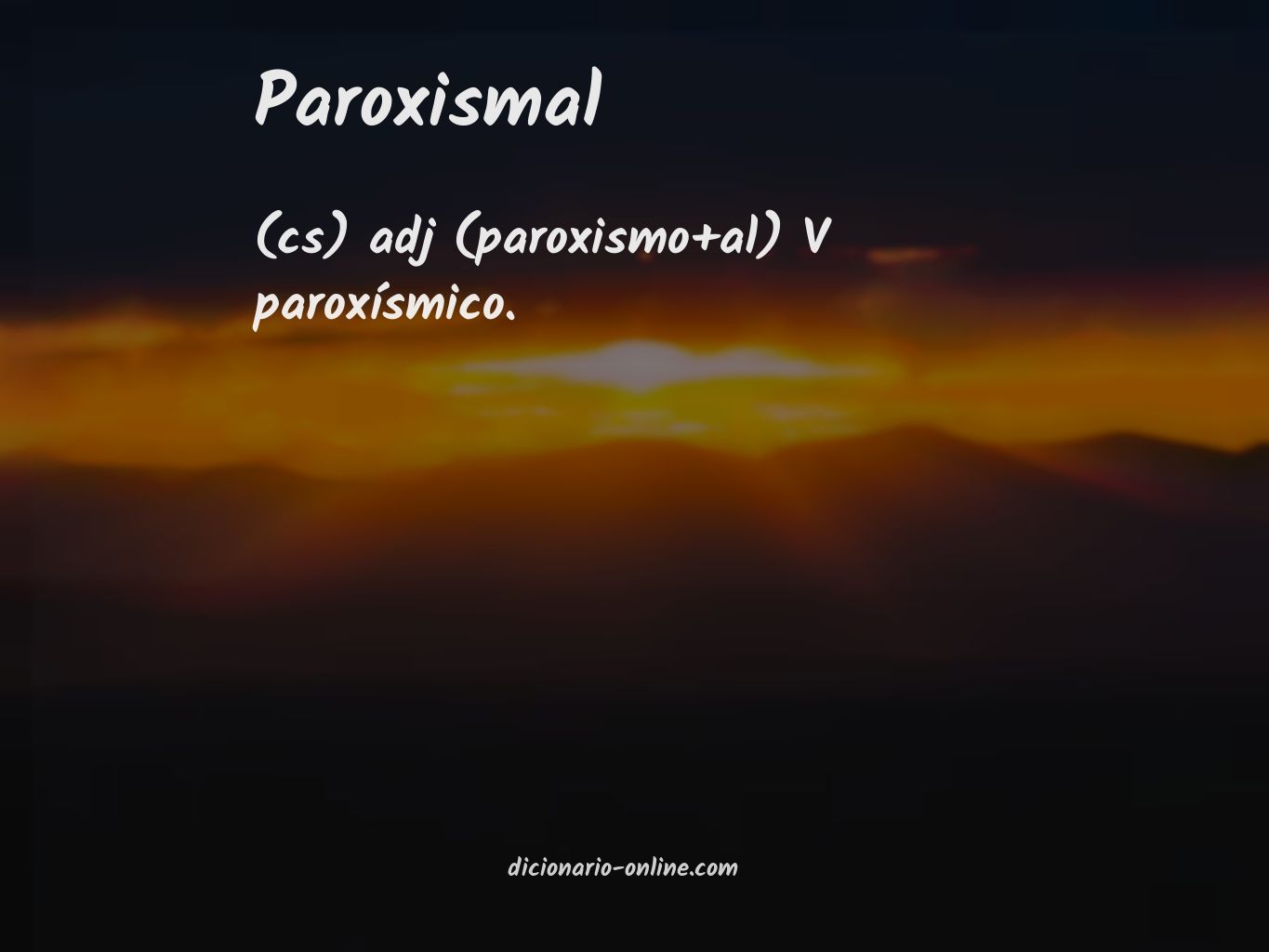 Significado de paroxismal