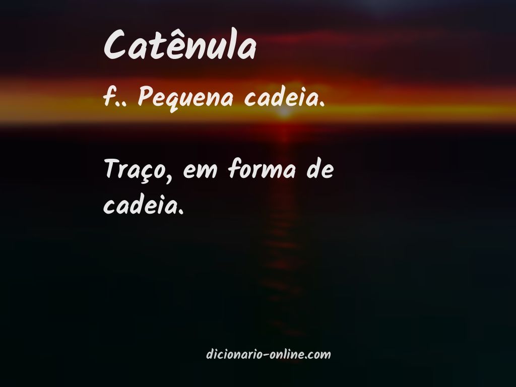 Significado de catênula