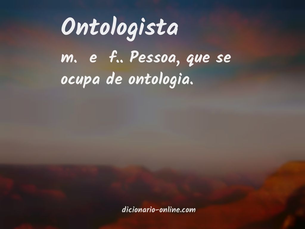 Significado de ontologista