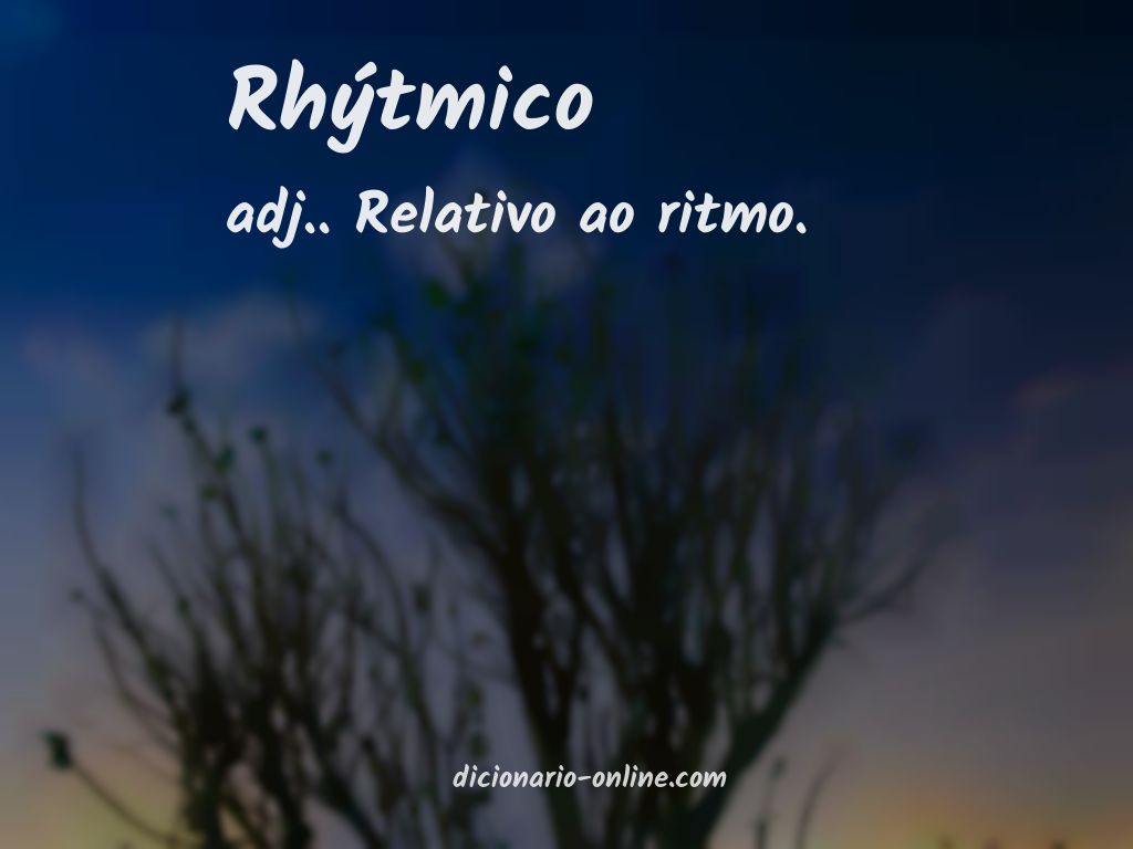 Significado de rhýtmico