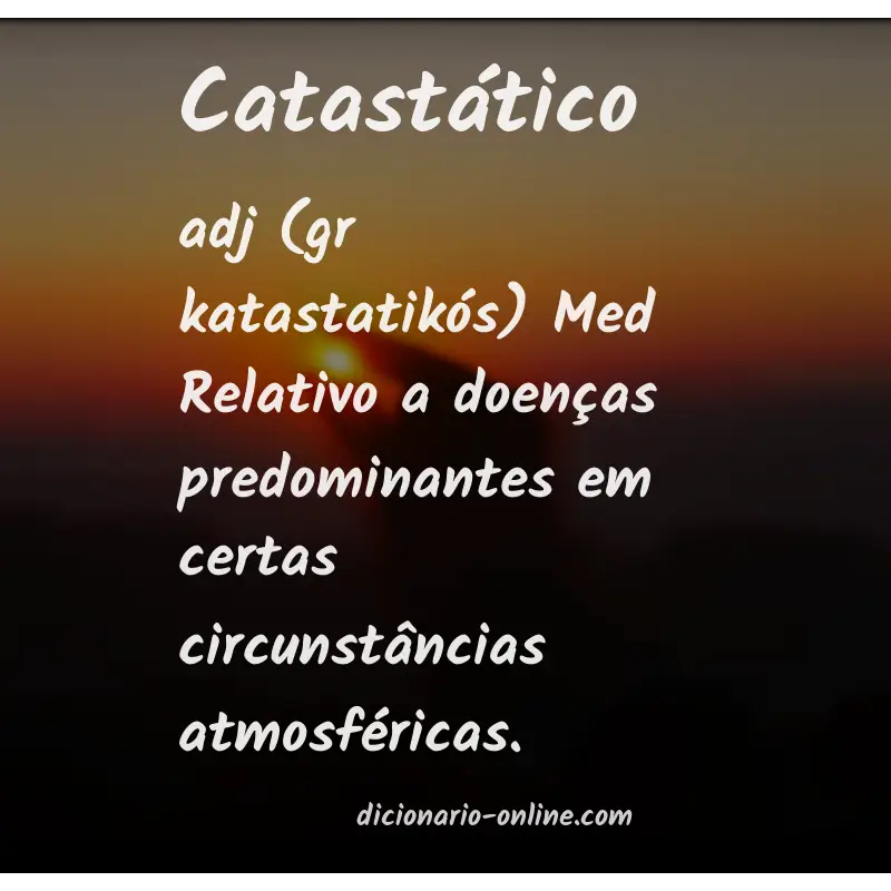 Significado de catastático