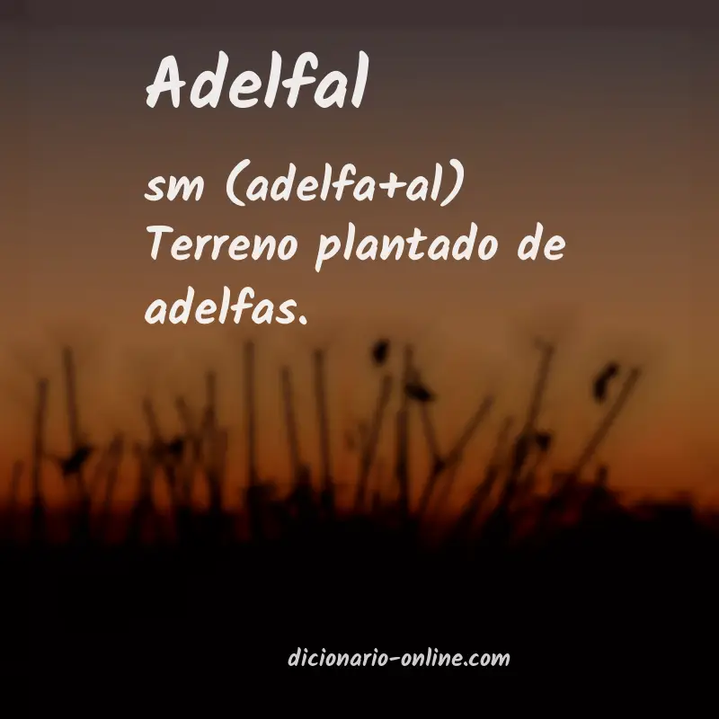Significado de adelfal